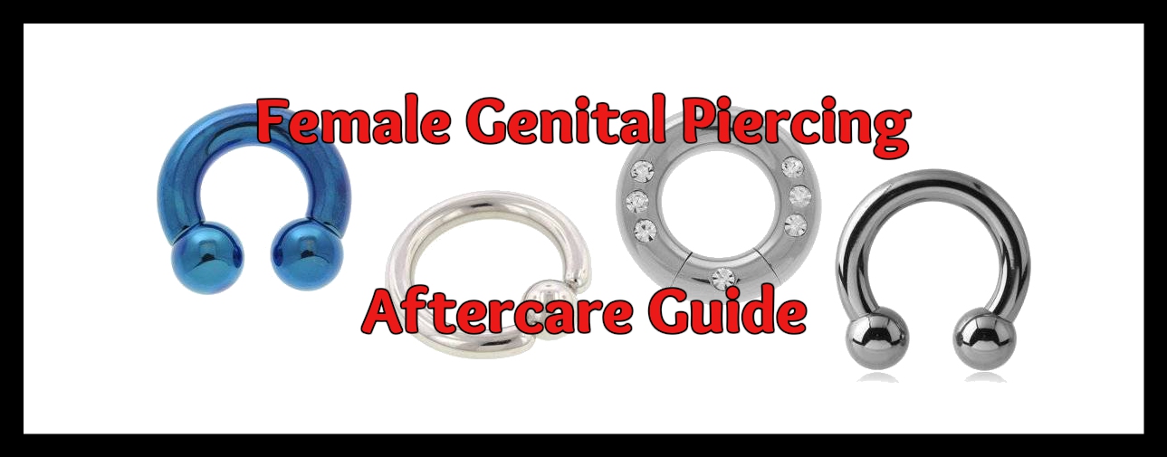 Female genital piercing aftercare