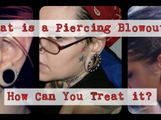 What is a Piercing Blowout