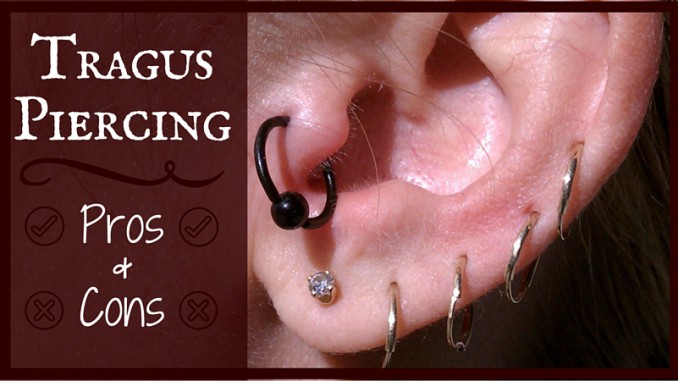 Pros and Cons of Tragus Piercing