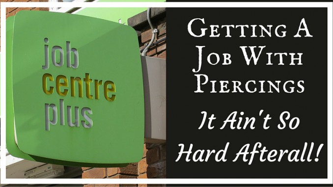 How to Get a Job With Facial Piercings